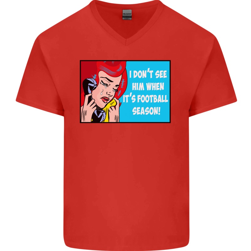 I Don't See Him Football Player Team Funny Mens V-Neck Cotton T-Shirt Red