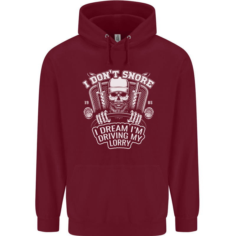 I Don't Snore Driving My Lorry Driver Childrens Kids Hoodie Maroon