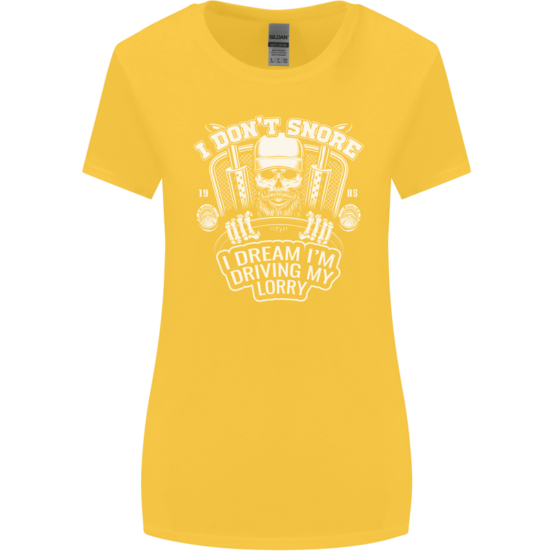 I Don't Snore Driving My Lorry Driver Womens Wider Cut T-Shirt Yellow