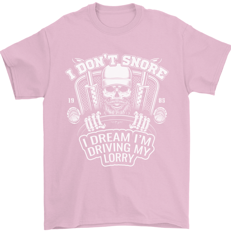 I Don't Snore I'm Driving My Lorry Driver Mens T-Shirt Cotton Gildan Light Pink