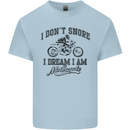 I Don't Snore Motorbike Biker Motorcycle Kids T-Shirt Childrens Light Blue