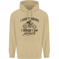 I Don't Snore Motorbike Biker Motorcycle Mens 80% Cotton Hoodie Sand