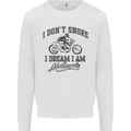 I Don't Snore Motorbike Biker Motorcycle Mens Sweatshirt Jumper White