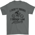 I Don't Snore Motorbike Biker Motorcycle Mens T-Shirt Cotton Gildan Charcoal