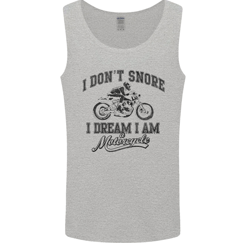 I Don't Snore Motorbike Biker Motorcycle Mens Vest Tank Top Sports Grey