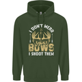 I Don't Wear Bows I Shoot Them Archery Childrens Kids Hoodie Forest Green