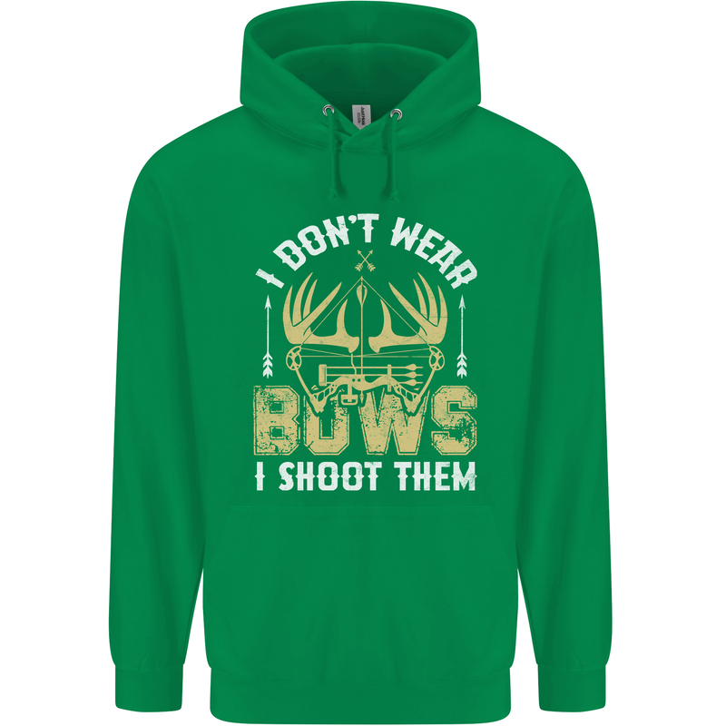 I Don't Wear Bows I Shoot Them Archery Childrens Kids Hoodie Irish Green