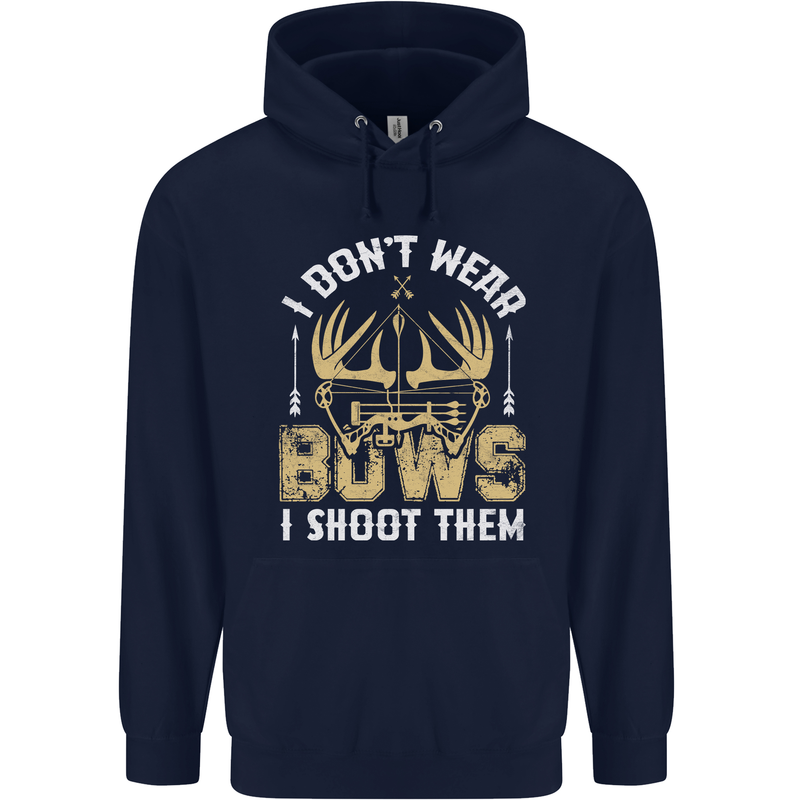 I Don't Wear Bows I Shoot Them Archery Childrens Kids Hoodie Navy Blue