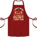 I Don't Wear Bows I Shoot Them Archery Cotton Apron 100% Organic Maroon