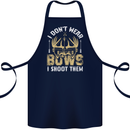I Don't Wear Bows I Shoot Them Archery Cotton Apron 100% Organic Navy Blue