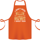 I Don't Wear Bows I Shoot Them Archery Cotton Apron 100% Organic Orange