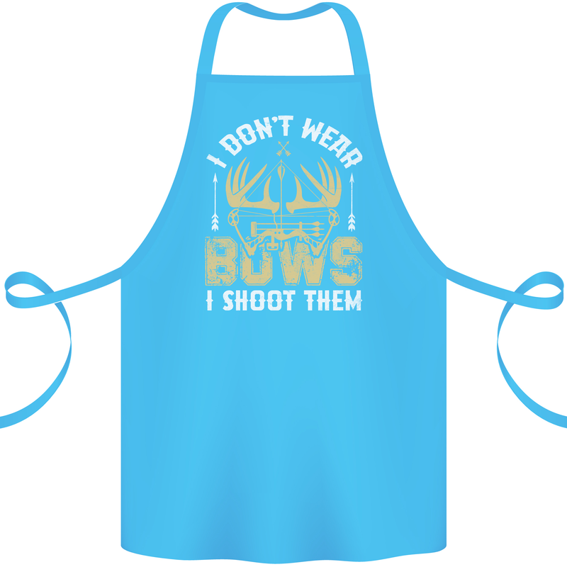 I Don't Wear Bows I Shoot Them Archery Cotton Apron 100% Organic Turquoise
