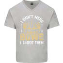 I Don't Wear Bows I Shoot Them Archery Mens V-Neck Cotton T-Shirt Sports Grey