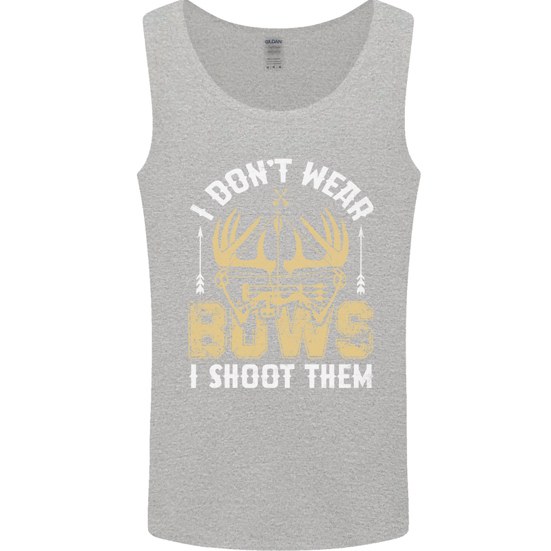 I Don't Wear Bows I Shoot Them Archery Mens Vest Tank Top Sports Grey