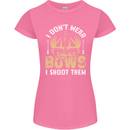 I Don't Wear Bows I Shoot Them Archery Womens Petite Cut T-Shirt Azalea