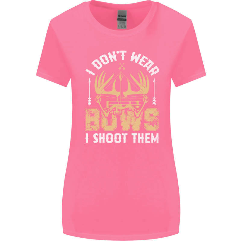 I Don't Wear Bows I Shoot Them Archery Womens Wider Cut T-Shirt Azalea