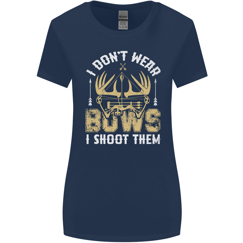 I Don't Wear Bows I Shoot Them Archery Womens Wider Cut T-Shirt Navy Blue