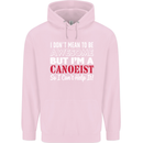 I Dont Mean to Be but I' Canoeist Canoeing Childrens Kids Hoodie Light Pink