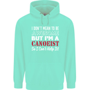 I Dont Mean to Be but I' Canoeist Canoeing Childrens Kids Hoodie Peppermint