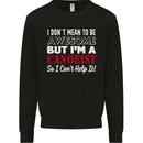 I Dont Mean to Be but I' Canoeist Canoeing Kids Sweatshirt Jumper Black