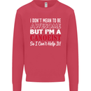 I Dont Mean to Be but I' Canoeist Canoeing Mens Sweatshirt Jumper Heliconia