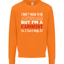 I Dont Mean to Be but I' Canoeist Canoeing Mens Sweatshirt Jumper Orange