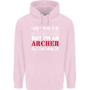I Dont Mean to Be but Im an Archer Archery Childrens Kids Hoodie Light Pink