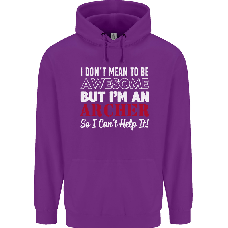 I Dont Mean to Be but Im an Archer Archery Childrens Kids Hoodie Purple