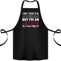 I Dont Mean to Be but Im an Archer Archery Cotton Apron 100% Organic Black