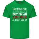 I Dont Mean to Be but Im an Archer Archery Kids T-Shirt Childrens Irish Green