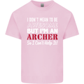 I Dont Mean to Be but Im an Archer Archery Kids T-Shirt Childrens Light Pink