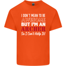 I Dont Mean to Be but Im an Archer Archery Kids T-Shirt Childrens Orange