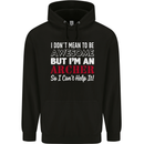 I Dont Mean to Be but Im an Archer Archery Mens 80% Cotton Hoodie Black