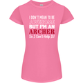 I Dont Mean to Be but Im an Archer Archery Womens Petite Cut T-Shirt Azalea