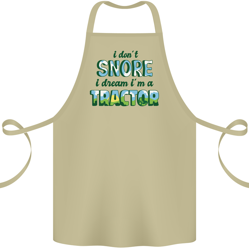 I Dont Snore I Dream Tractor Farmer Farming Cotton Apron 100% Organic Khaki