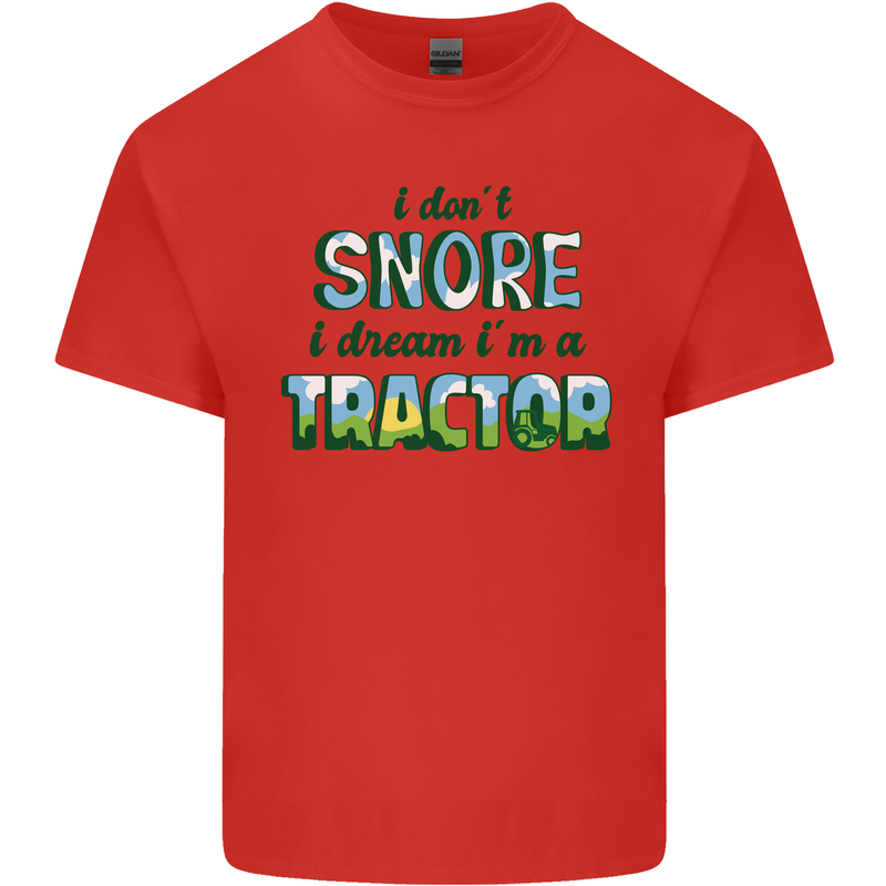 I Dont Snore I Dream Tractor Farmer Farming Mens Cotton T-Shirt Tee Top Red