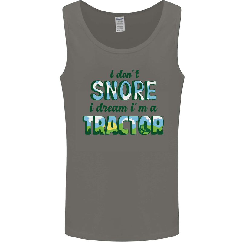 I Dont Snore I Dream Tractor Farmer Farming Mens Vest Tank Top Charcoal