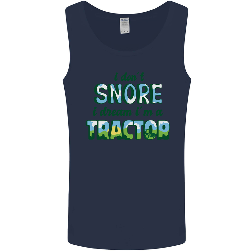 I Dont Snore I Dream Tractor Farmer Farming Mens Vest Tank Top Navy Blue