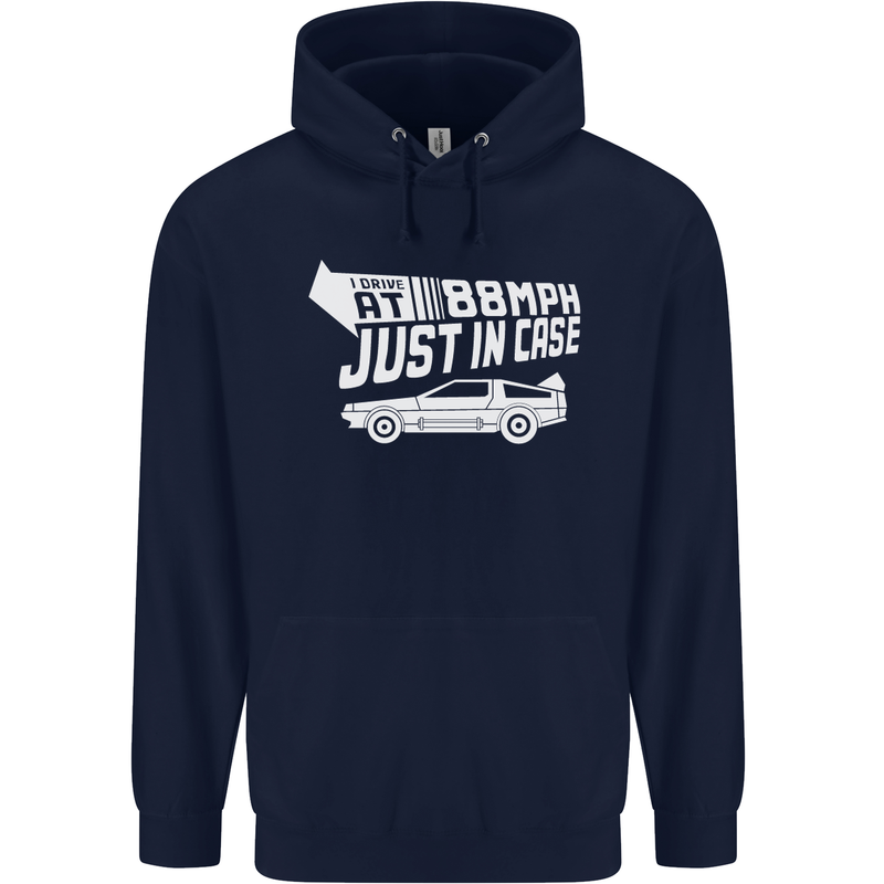 I Drive at 88mph Just in Case Funny Childrens Kids Hoodie Navy Blue