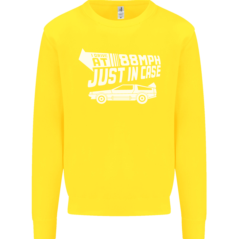 I Drive at 88mph Just in Case Funny Kids Sweatshirt Jumper Yellow