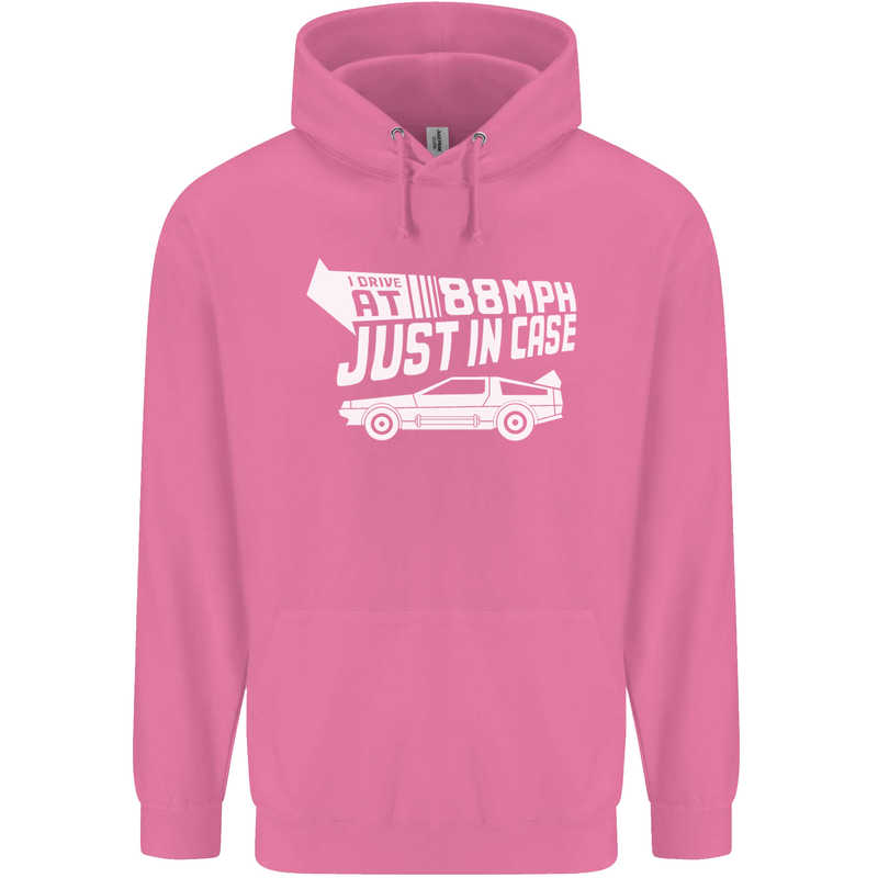 I Drive at 88mph Just in Case Funny Mens 80% Cotton Hoodie Azelea