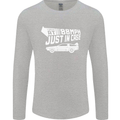 I Drive at 88mph Just in Case Funny Mens Long Sleeve T-Shirt Sports Grey
