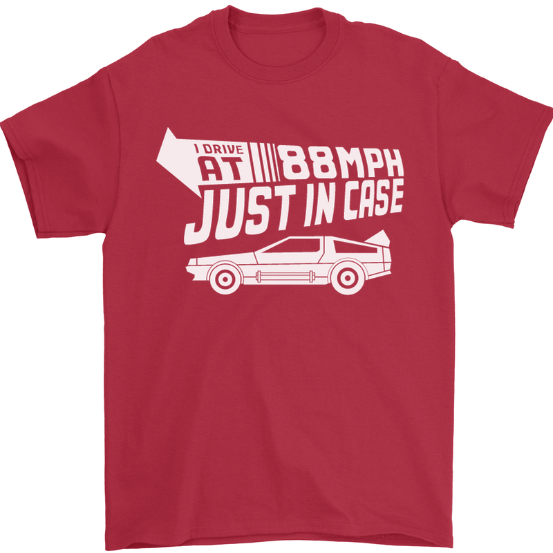 I Drive at 88mph Just in Case Funny Mens T-Shirt Cotton Gildan Red