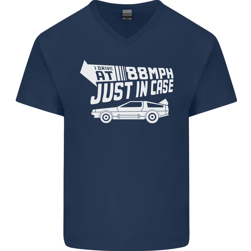 I Drive at 88mph Just in Case Funny Mens V-Neck Cotton T-Shirt Navy Blue