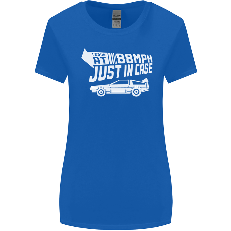 I Drive at 88mph Just in Case Funny Womens Wider Cut T-Shirt Royal Blue