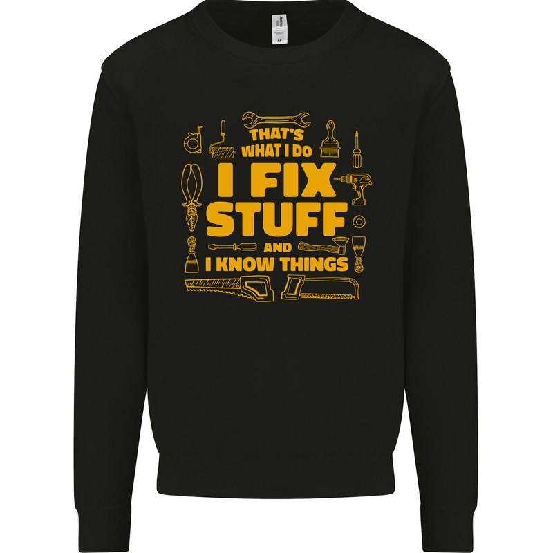 I Fix Stuff Funny Carpenter DIY Tradesman Kids Sweatshirt Jumper Black
