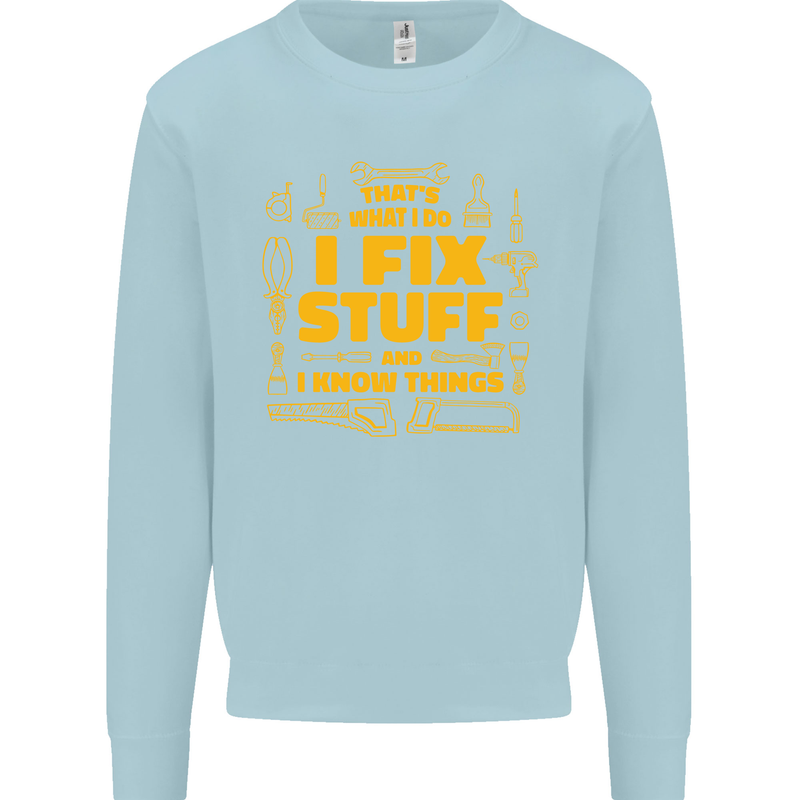 I Fix Stuff Funny Carpenter DIY Tradesman Kids Sweatshirt Jumper Light Blue