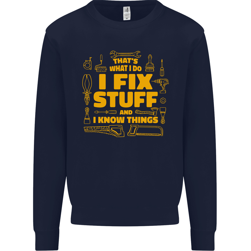 I Fix Stuff Funny Carpenter DIY Tradesman Kids Sweatshirt Jumper Navy Blue