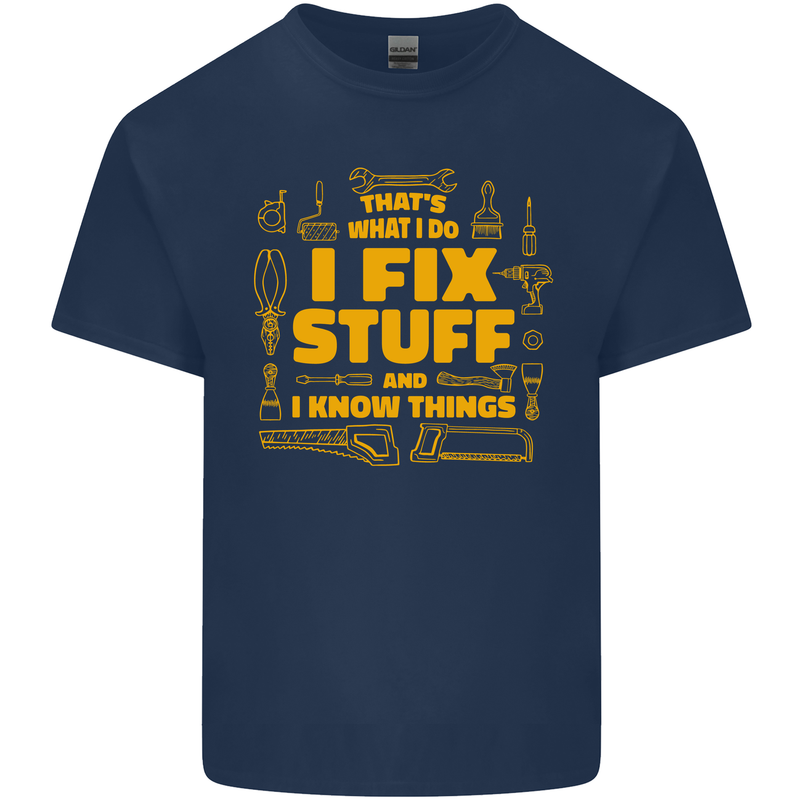 I Fix Stuff Funny Carpenter DIY Tradesman Mens Cotton T-Shirt Tee Top Navy Blue