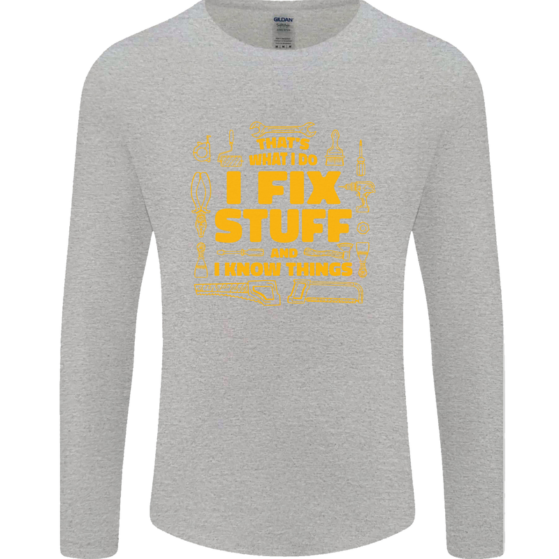 I Fix Stuff Funny Carpenter DIY Tradesman Mens Long Sleeve T-Shirt Sports Grey